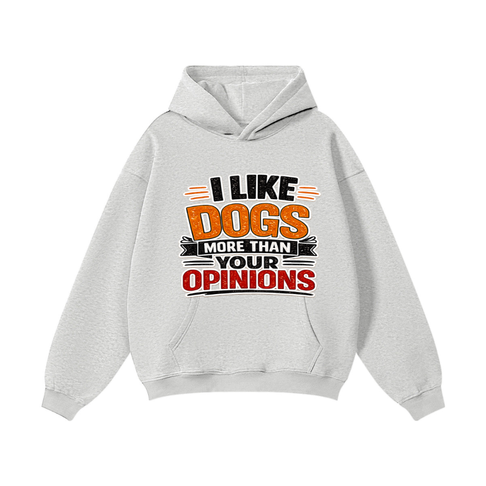 I like Dogs More than Your Opinion Unisex Heavyweight Fleece Pullover Hoodie
