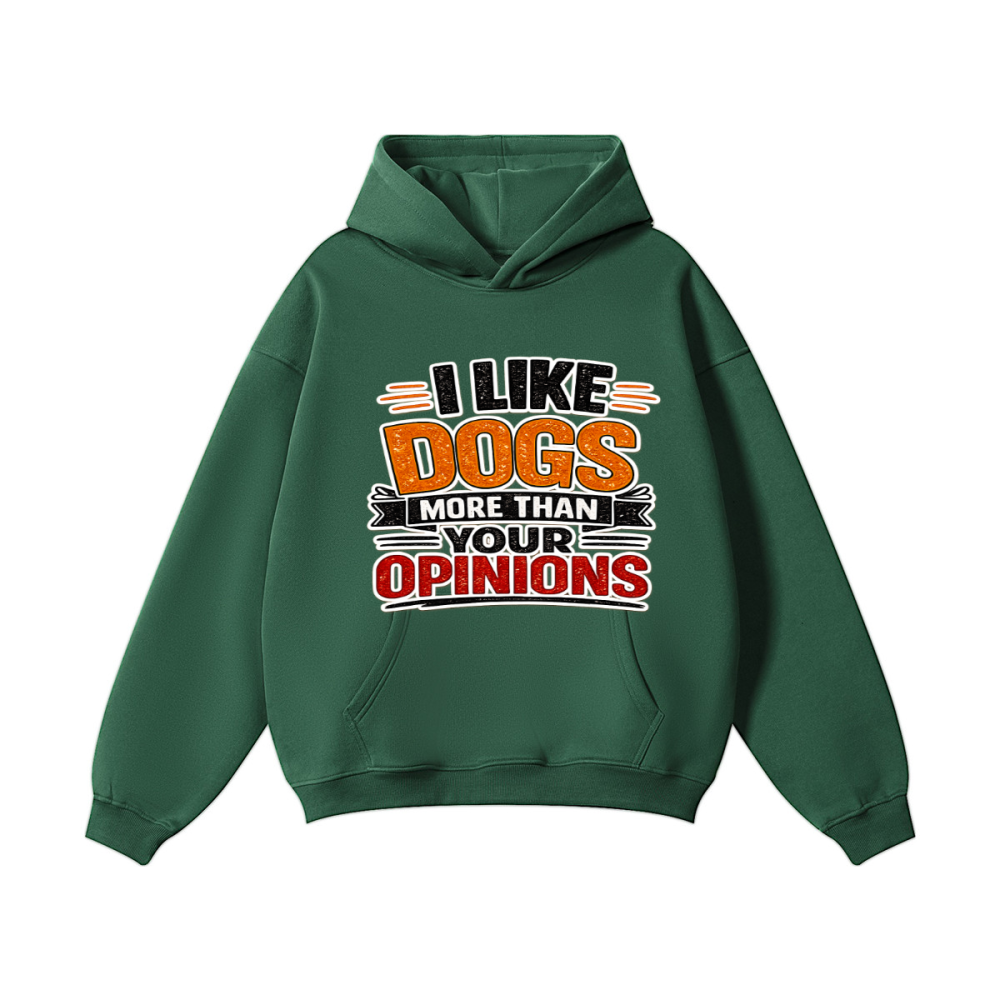 I like Dogs More than Your Opinion Unisex Heavyweight Fleece Pullover Hoodie