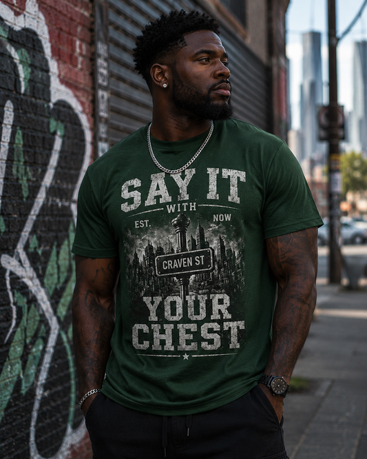 Say it with your chest Cotton Tee