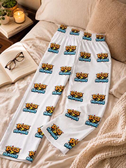 Dogs > Humans Pattern Pajama Pants