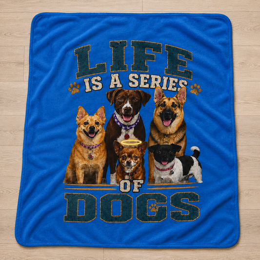 Life Is a Series of Dogs Arctic Fleece Blanket — Cozy Dog Lover Throw
