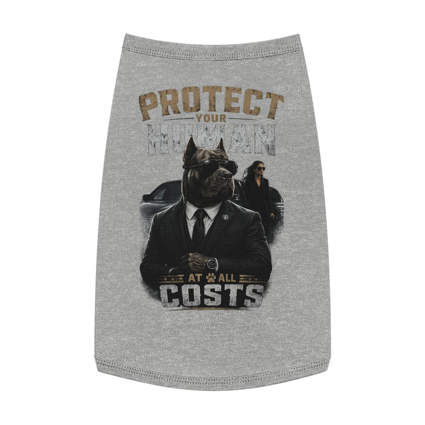 Protect Your Human Pet Tank Top