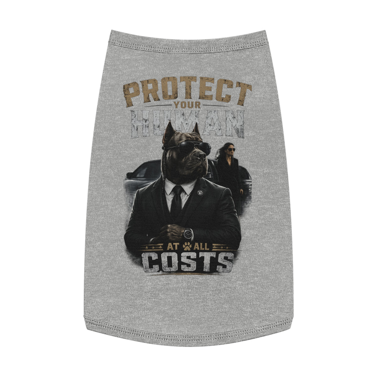 Protect Your Human Pet Tank Top