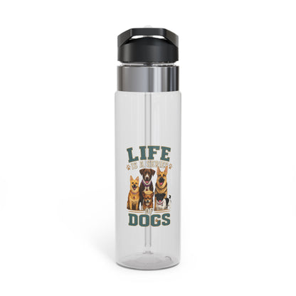 "Life Is a Series of Dogs"20oz  Sport Bottle