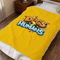Dogs > Humans Velveteen Plush Blanket
