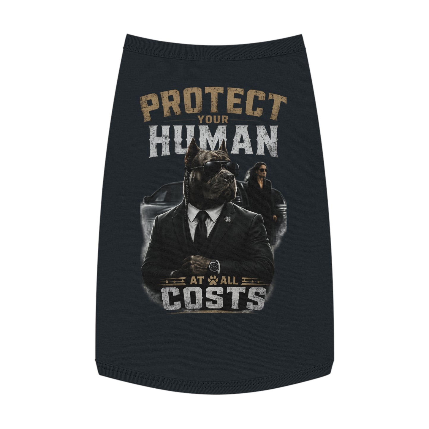 Protect Your Human Pet Tank Top
