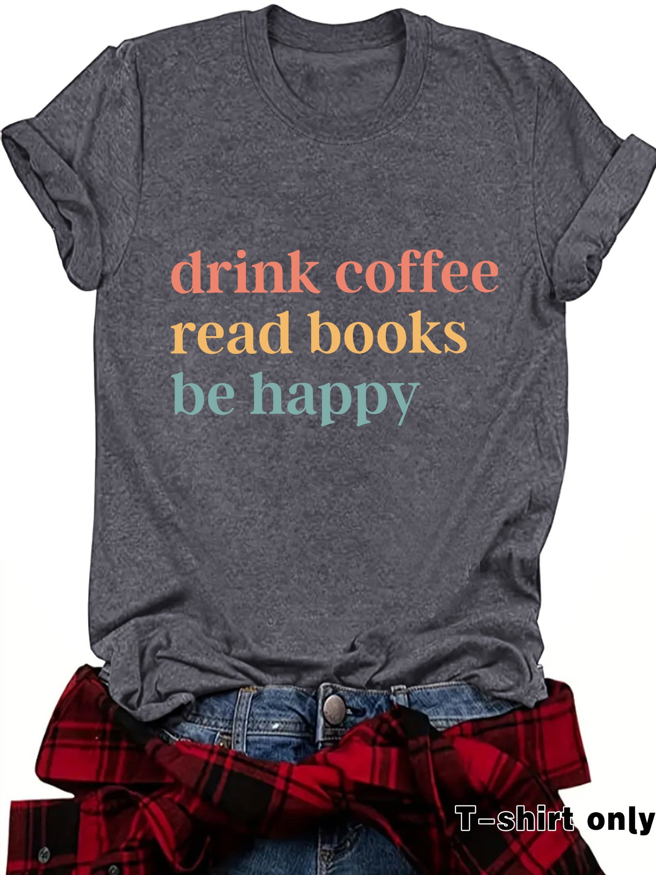 Drink Coffee slogan short sleeves