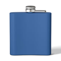 "If My Dog Doesn't Like You We Have a Problem"6oz Stainless Steel Flask