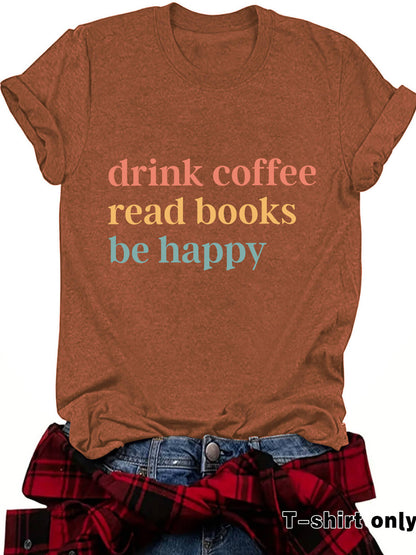 Drink Coffee slogan short sleeves
