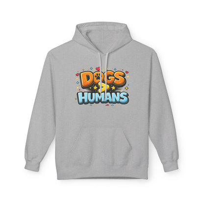 Dogs > Humans Hoodie