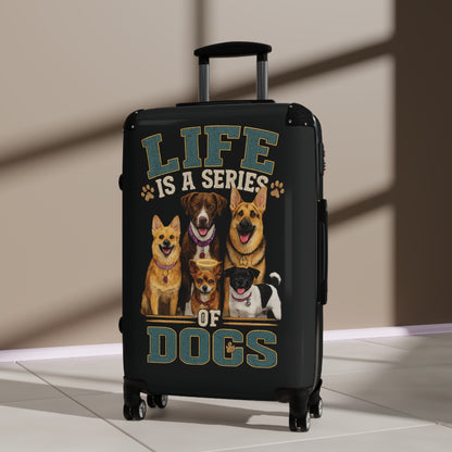 "Life Is A Series of Dogs" Travel Luggage (Dog Lover Carry-On)