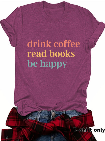Drink Coffee slogan short sleeves