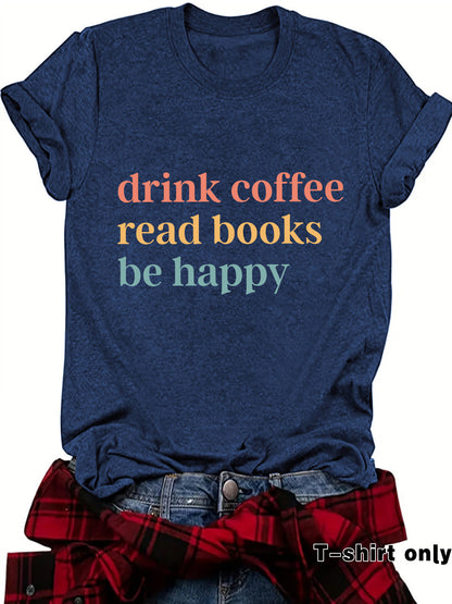 Drink Coffee slogan short sleeves