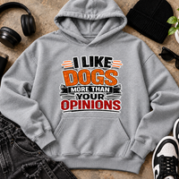 I like Dogs More than Your Opinion Unisex Heavyweight Fleece Pullover Hoodie