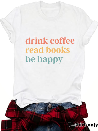 Drink Coffee slogan short sleeves