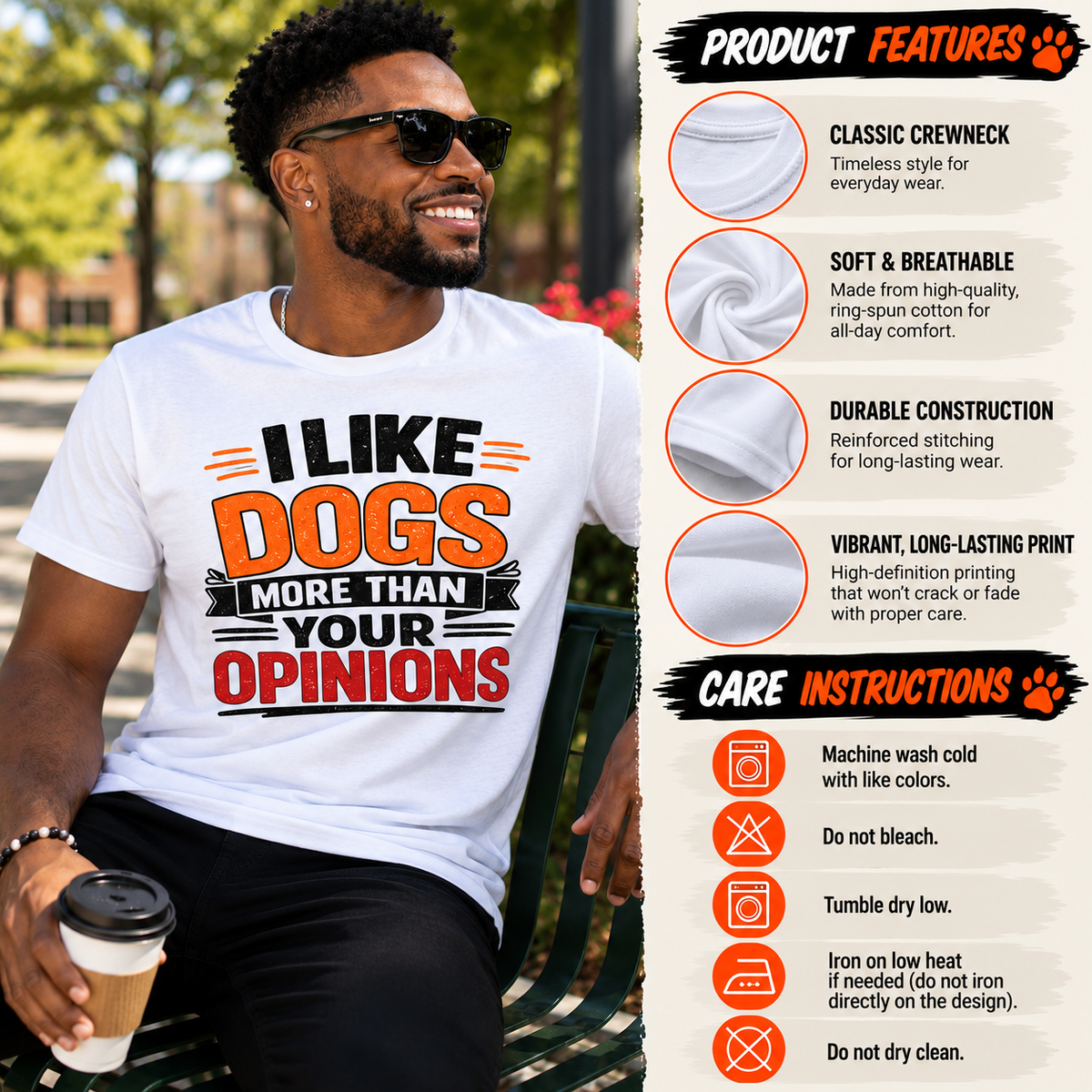I Like Dogs More than your Opinions Message Tee