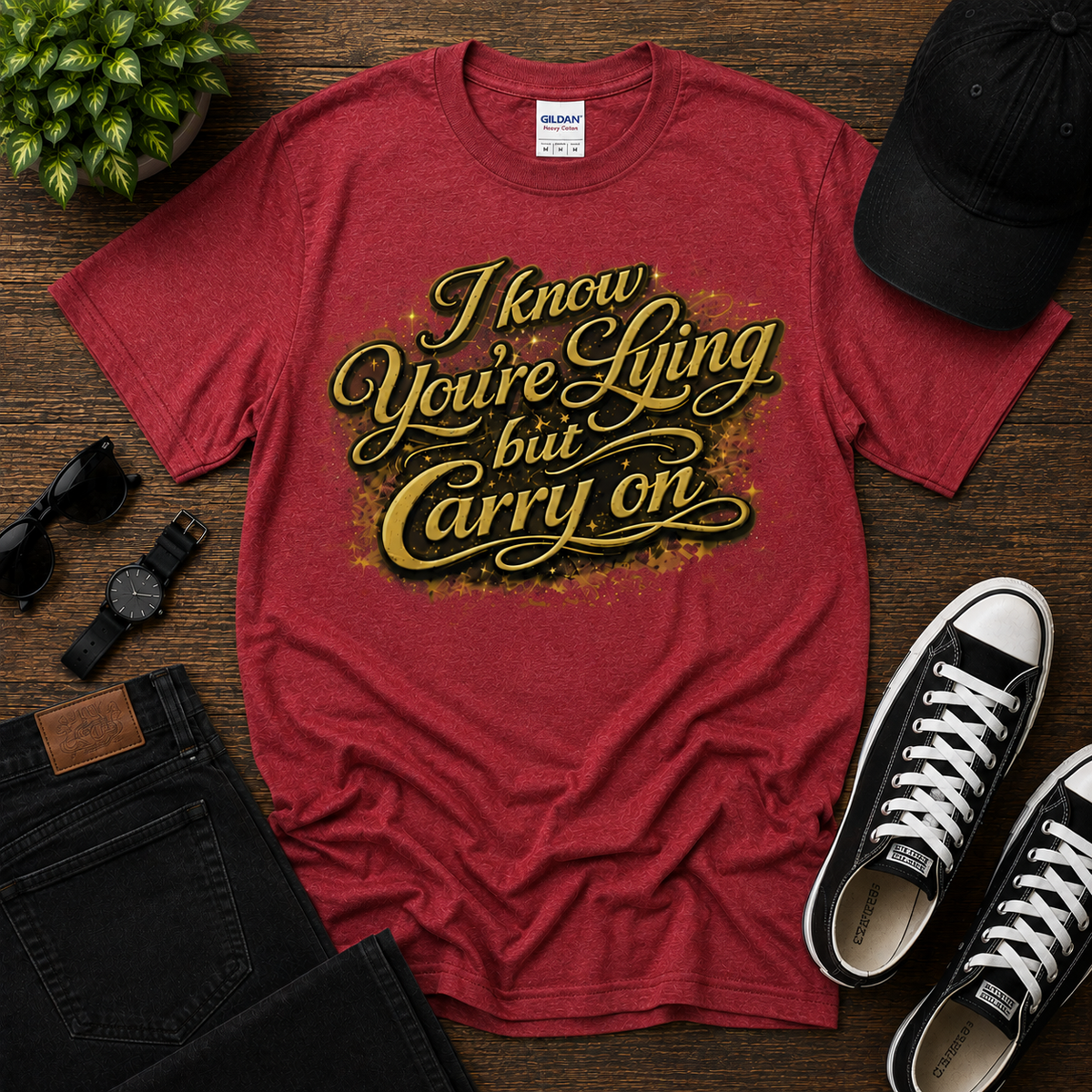 I know You're Lying But Carry on Cotton Tee