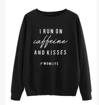 Women's Hoodie with I RUN ON Caffeine Print