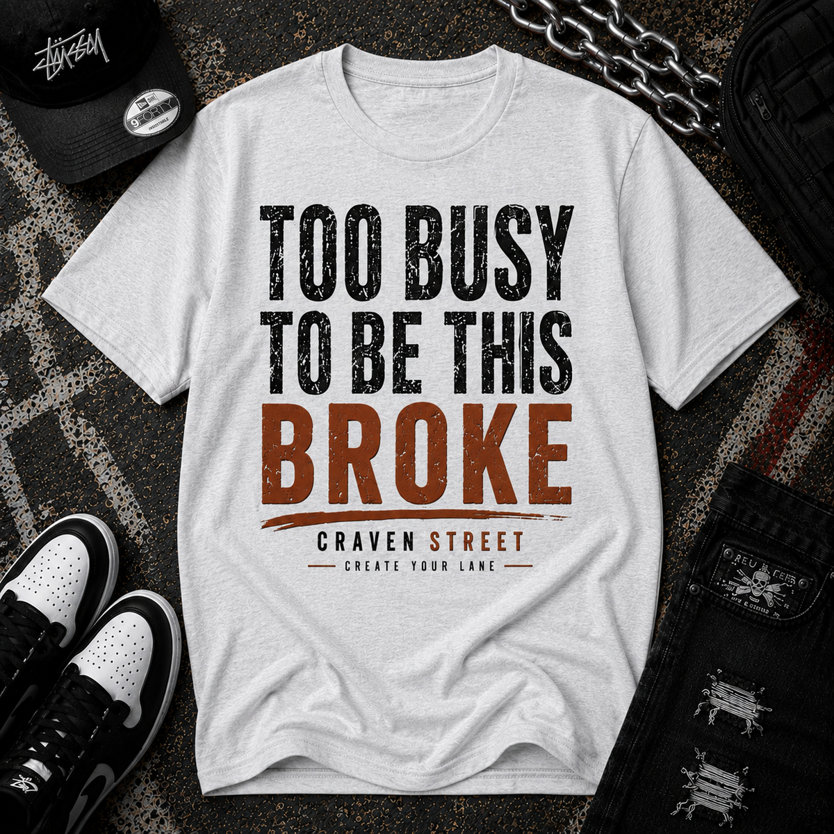 Too Busy to Be This Broke  Cotton Tee