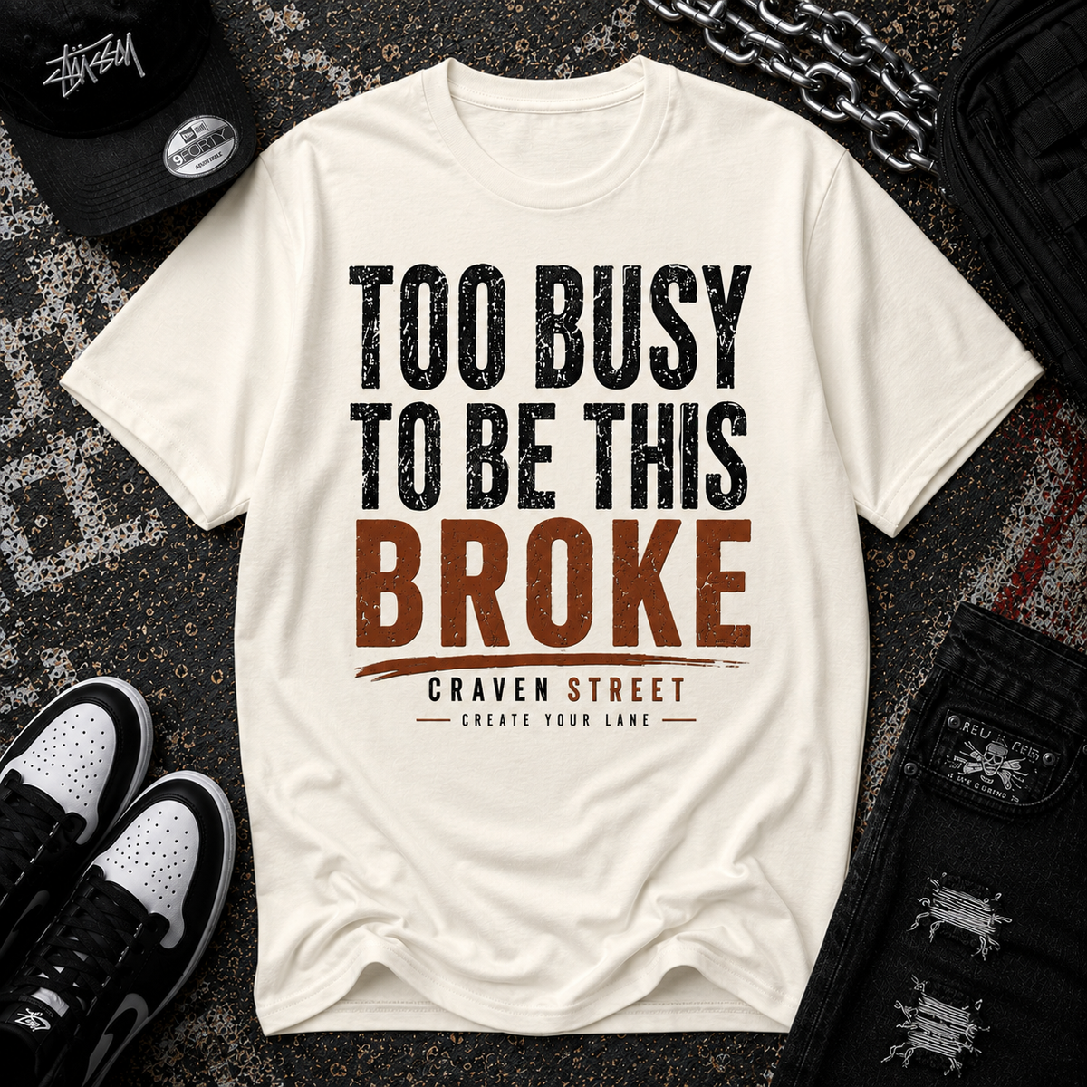Too Busy to Be This Broke  Cotton Tee