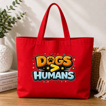 Dogs > Humans Tote