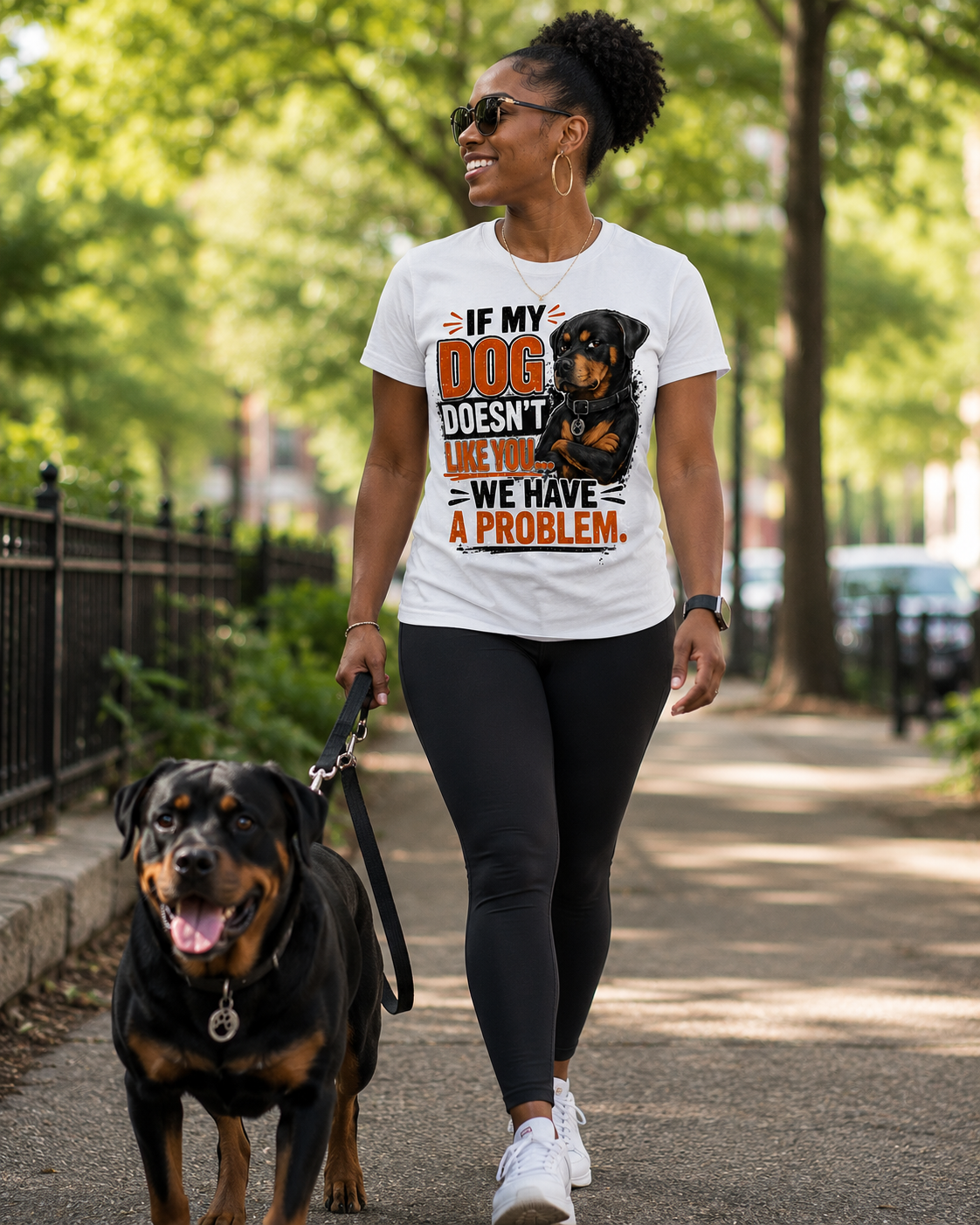 If My Dog Doesn't Like You ...We Have A Problem Message Tee