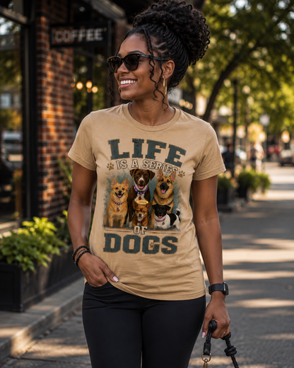 Life is a Series of Dogs