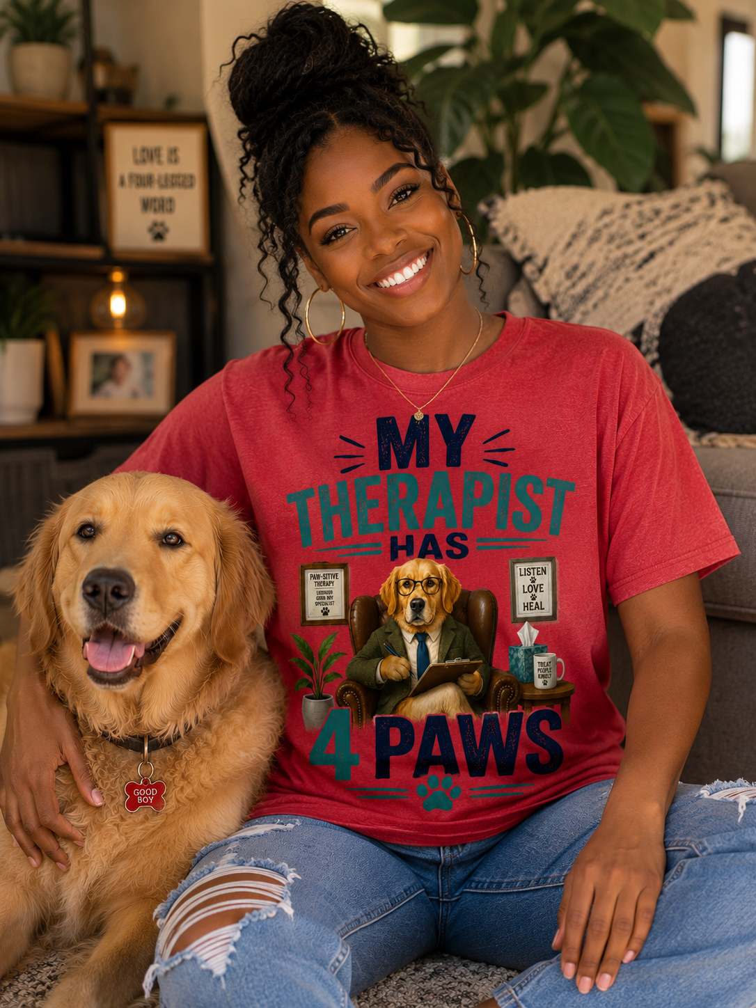 My Therapist Has 4 Paws Message Tee