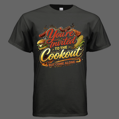 You're Invited to the Cookout  Cotton Tee
