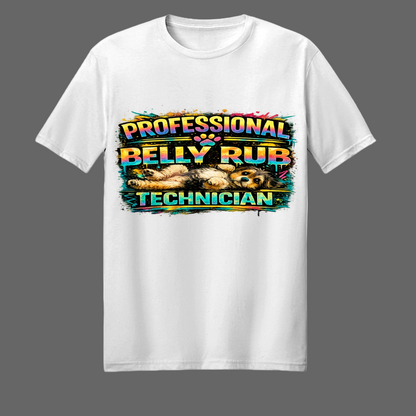 Professional Belly Rub Technician Cotton Tee