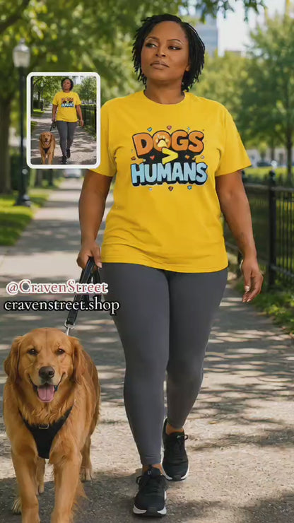 Dogs > Humans Cotton Tee