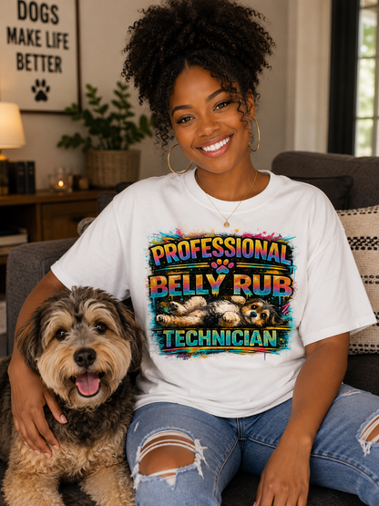 Professional Belly Rub Technician Cotton Tee