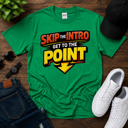 Skip the Intro Cotton Tee